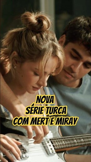 Nova série turca Bize Bir Şey Olmaz com Mert Ramazan Demir e Miray Daner #mertramazandemir
