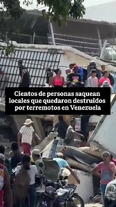 Saqueos en la costa de Venezuela tras el doble sismo: ¿por qué ocurren?