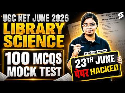 UGC NET Library Science Marathon Class | UGC NET Library Science Mock Test By Damini Mam