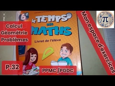 Mon espace d'exercices (le TEMPS DES MATHS 6e)p.32