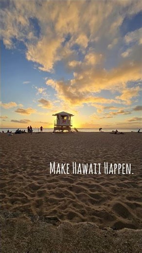 Make Hawaii Happen. Visiting Hawaii is something everyone should do 10 times in their lives.