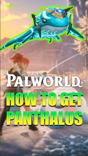 PALWORLD HOW TO GET PANTHALUS #palworld #palworldgameplay #palworldgame