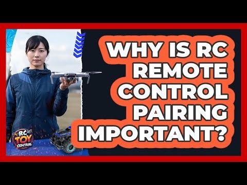 Why Is RC Remote Control Pairing Important?
