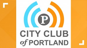 Watch City Club of Portland's Friday Forum live here