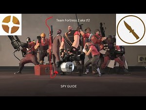 TF2 Spy class weapon guide
