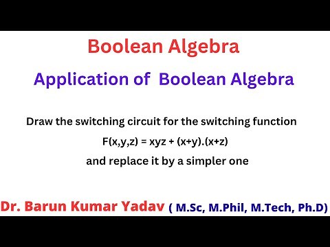 Boolean Algebra | application of Boolean algebra | switching circuit | part 10 |