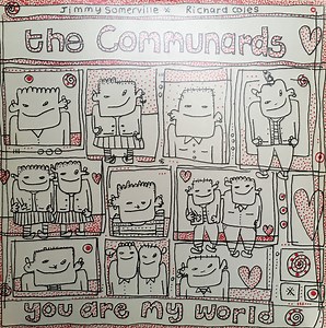 The Communards - You Are My World