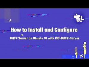 How to Install and Configure DHCP Server on Ubuntu 16 with ISC-DHCP-Server | TLL