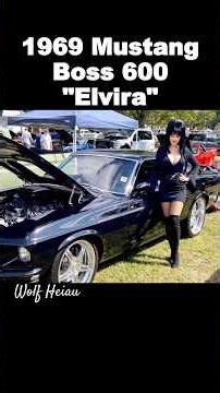 "Elvira" 1969 Mustang Boss 600: Eleanor’s Meaner Younger Sister