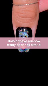 1.2K views · 28K reactions | Rainbow Cat Eye Holographic Teddy Nails...