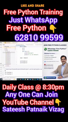 Sateesh Patnaik Vizag on Instagram: "Free Python Classes By Sateesh Patnaik, Approx 1 month Duration Free Class , Daily Class At 8:30pm IST , Any One Can Join , Just WhatsApp "Free Python" To My WhatsApp Number 6281099599 , I will Send Zoom Link witn In 24 Hours After Your Message . My YouTube Channel "Sateesh Patnaik Vizag" .You Can Check Our Courses & Course Content In Our WebPage : 10AmClass.BlogSpot.com"