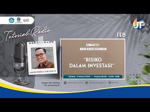 Risiko dalam Investasi - EKMA4213 Manajemen Keuangan