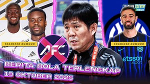 BERITA SEPAK BOLA TERKINI & TERBARU HARI INI SERTA HASIL PERTANDINGAN BOLA TADI MALAM DARI STARTING ELEVEN NEWS -- Berita Bola Terlengkap Hari Minggu, 19 Oktober 2025 : Jepang OUT dari AFC, Indonesia Ikut? 🥳 Madrid BORONG Guehi & Konate 😱 Inter DEKATI Bruno 🥶 #StartingEleven #BeritaBola #BeritaBolaTerkini #BeritaBolaTerbaru --------------------------------------- --------------------------------------- 00:00 Headlines 00:27 Hasil Pertandingan 02:52 Bruno Diminati Inter Milan 03:22 Hojlund dan