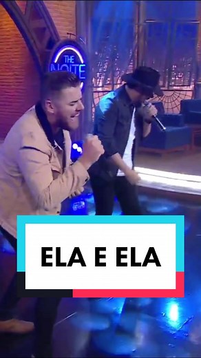 Zé Neto e Cristiano apresentam ‘Ela e Ela’ no The Noite