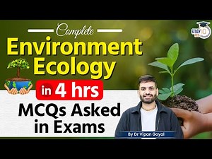 Complete Environment Ecology MCQs l Previous Year Environment Ecology MCQs Dr Vipan StudyIQ