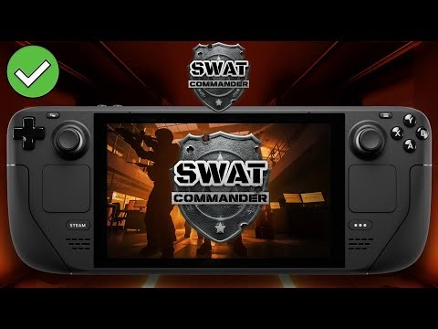 SWAT Commander - Steam Deck - Performance Test