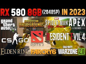 RX 580 8GB 2048SP Gaming Test in 2023: 10 Games Benchmarked!