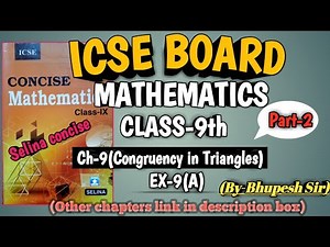 icse | class-9th | mathematics | ch-9 |Triangles(congruency in Triangles) | intro | ex-9a | part-2