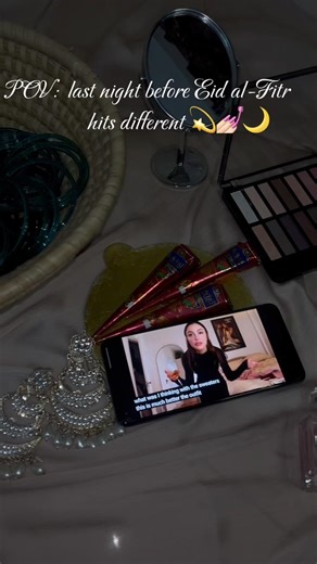POV: Last night before Eid-Ul-Fitr hits different💫💅🏻🌙 #contentcreator #trendingshorts #girls
