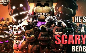 {SFM/FNAF} 他是可怕的熊 He's Scary Bear - Fandroid - (Performed by Caleb Hyles)