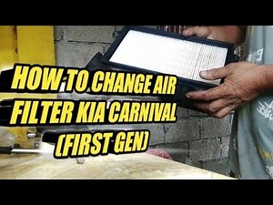HOW TO CHANGE AIR FILTER KIA CARNIVAL( FIRST GEN)