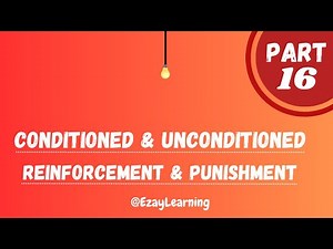 ABAT Exam Preparation Part 16 | Conditioned & Unconditioned Reinforcement/Punishment | Ezay Learning