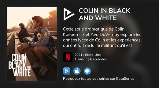 Vidéo : Voir la série Colin in Black and White en streaming légal complet