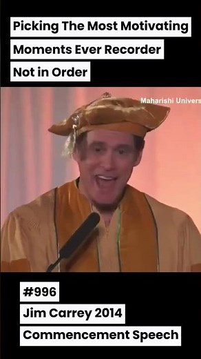 Choose Your Destiny—Jim Carrey Graduation Speech