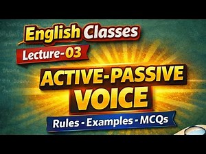 Lec-03 English || Active Passive Voices