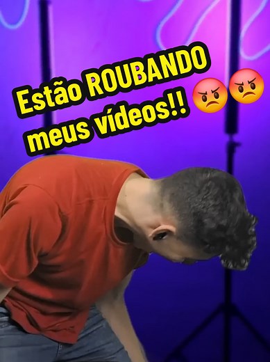 Meus Vídeos Estão Sendo Roubados! 😡