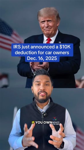 Ahad the CPA | Tax Expert on Instagram: "How you can unlock this new $10K deduction on a car #taxes #vehicle #taxrefund #taxreturn #irs"