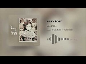 Däli Däde - Bary Ýogy