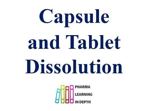 Capsule and Tablet formulation Dissolution