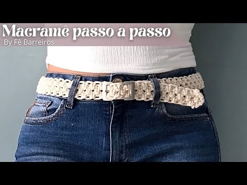Como fazer cinto de macramê passo a passo | Tutorial FÁCIL | DIY Macrame belt tutorial #diymacrame