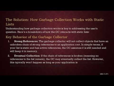 Understanding Garbage Collection Behavior with static Lists in C#