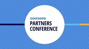 Highlights from the 2018 Coursera Partners Conference - Coursera Blog
