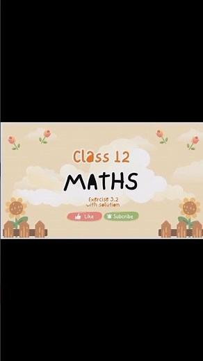 Class 12 Maths chapter 3 Metrics 🔥 exercise 3.2 with Solutions #maths