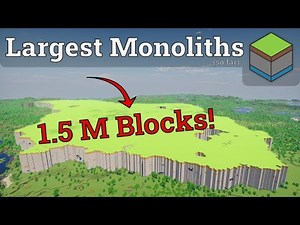 Largest Minecraft Alpha Monoliths