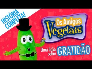 Os Amigos Vegetais: Uma Lição Sobre Gratidão | História Infantil Para Crianças | COMPLETO