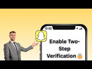 How to Do Two-Step Verification on Snapchat | Secure Your Account 2025