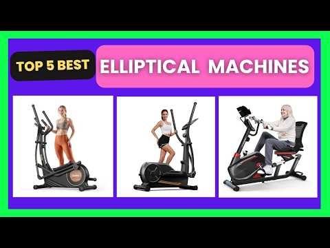 Top 5 Best Elliptical Exercise Machines Review