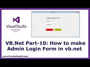 VB.Net Part-10: How to make Admin Login Form in vb.net