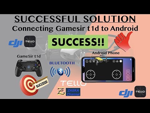 The Successful Solution for connecting the GameSir t1d controller to an Android phone & Tello