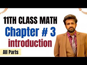 1st year math chapter 3 introduction || 11th class math chapter 3 introduction || Matrices & Determi