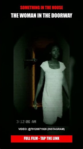 Something In The House #1 The Woman In The Doorway #shorts