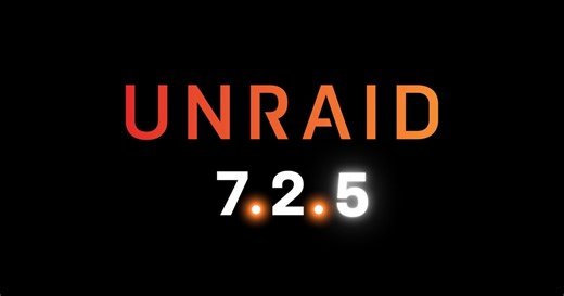 Unraid OS 7.2.5 Now Available | Security Patches, Docker 29 & Bug Fixes