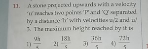 A stone projected upwards with a velocity ' u ' reaches two poi... | Filo