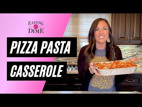 Pizza Pasta- Casserole Recipe