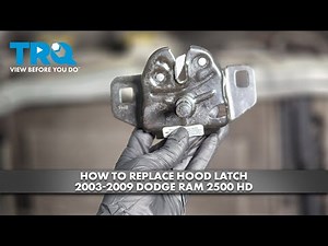 How to Replace Hood Latch 2003-2009 Dodge Ram 2500 HD