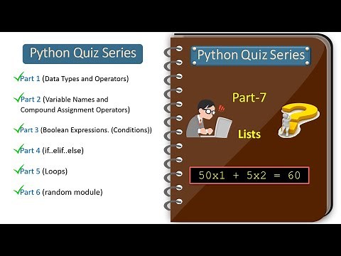 Python Quiz Series - Part 7 (Lists)
